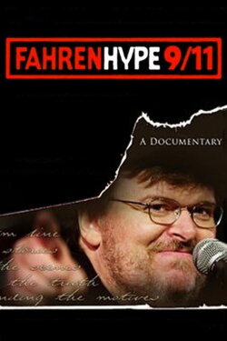 Fahrenhype 9/11 (2004) Fahrenhype 9/11 (2004)