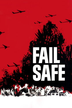 Fail Safe (1964) Fail Safe (1964)