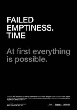 Failed Emptiness. Time (2021) Failed Emptiness. Time (2021)
