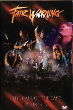 Fair Warning: The Call of the East Live In Japan 1993 (2005)