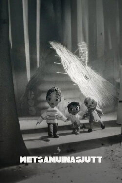 Fairy Tale in the Woods (1960) Fairy Tale in the Woods (1960)