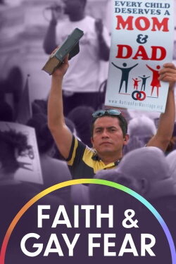 Faith and Gay Fear (2015) Faith and Gay Fear (2015)