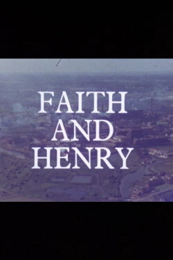 Faith and Henry (1969)