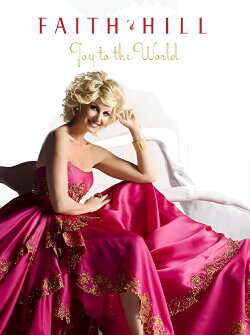 Faith Hill - Joy to the World: Live at Soundstage (2008) Faith Hill - Joy to the World: Live at Soundstage (2008)