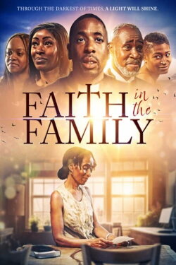 Faith in the Family (2024) Faith in the Family (2024)