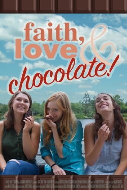 Faith, Love & Chocolate (2018) Faith, Love & Chocolate (2018)