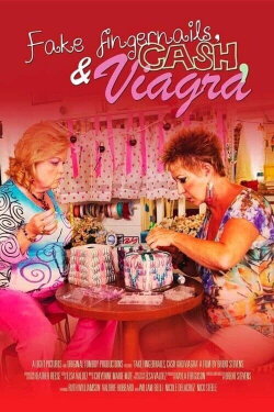 Fake Fingernails, Cash and Viagra (2012) Fake Fingernails, Cash and Viagra (2012)
