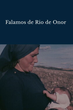 Falamos de Rio de Onor (1974) Falamos de Rio de Onor (1974)