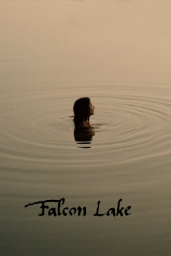 Falcon Lake (2022) Falcon Lake (2022)