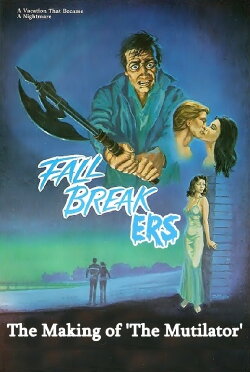 Fall Breakers: The Making of 'The Mutilator' (2016)