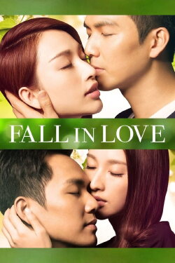 Fall in Love (2013) Fall in Love (2013)