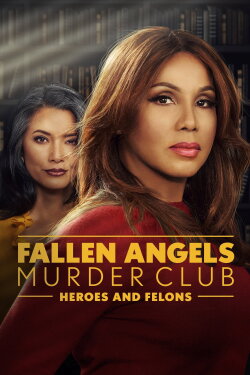 Fallen Angels Murder Club: Heroes and Felons (2022) Fallen Angels Murder Club: Heroes and Felons (2022)