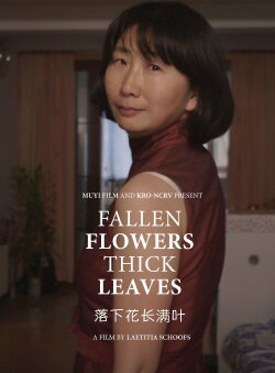 Fallen Flowers Thick Leaves (2016) Fallen Flowers Thick Leaves (2016)
