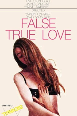 False True Love (2014)