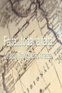 Falta todavía falta (2020)