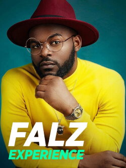 Falz Experience: The Movie (2018) Falz Experience: The Movie (2018)
