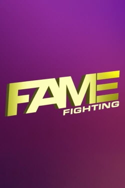 Fame Fighting (2023) Fame Fighting (2023)