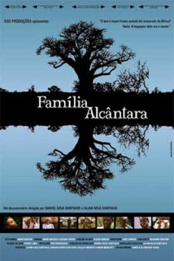 Família Alcântara (2005) Família Alcântara (2005)