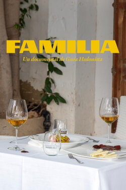 Familia, un documental de Guía Hedonista (2022)