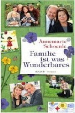 Familie ist was Wunderbares (2008) Familie ist was Wunderbares (2008)