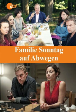 Familie Sonntag auf Abwegen (2013)