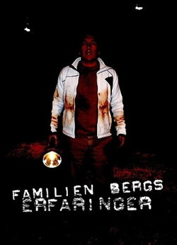 Familien Bergs erfaringer (2008) Familien Bergs erfaringer (2008)