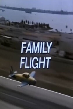 Family Flight (1972) Family Flight (1972)
