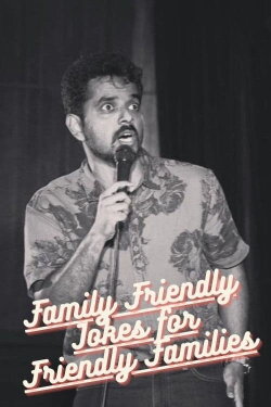 Family Friendly Jokes for Friendly Families (2024) Family Friendly Jokes for Friendly Families (2024)