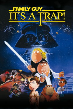 Family Guy Presents: It's a Trap! (2010) Family Guy Presents: It's a Trap! (2010)