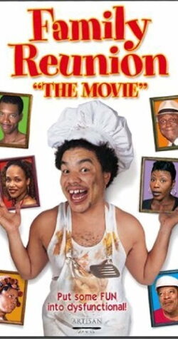 Family Reunion: The Movie (2003) Family Reunion: The Movie (2003)