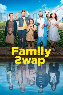Family Swap (2021) Family Swap (2021)
