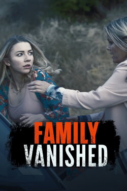 Family Vanished (2018) Family Vanished (2018)
