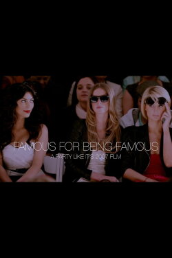 Famous For Being Famous (2015)