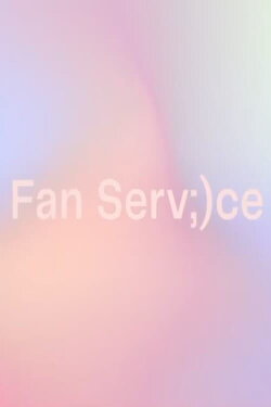 Fan Service (2023) Fan Service (2023)
