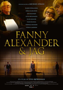 Fanny, Alexander & Me (2013) Fanny, Alexander & Me (2013)