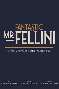 Fantastic Mr. Fellini - Intervista con Wes Anderson (2020)