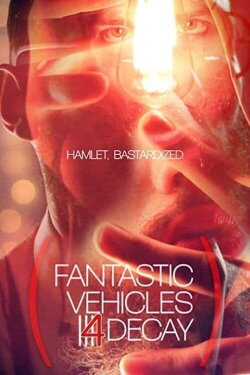 Fantastic Vehicles 4 Decay (2021)