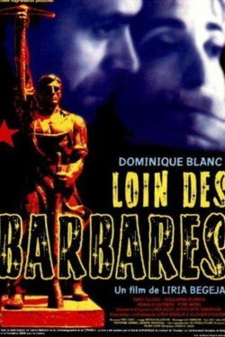 Far from the Barbarians (1994) Far from the Barbarians (1994)