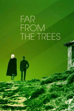 Far from the Trees (1972)