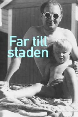 Far till staden (2001)