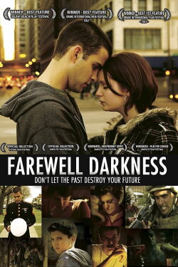 Farewell Darkness (2007)