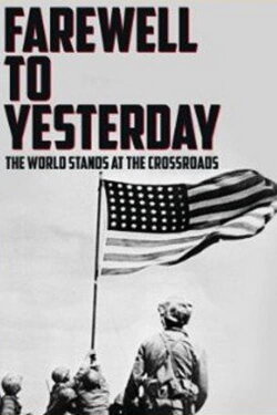 Farewell to Yesterday (1950) Farewell to Yesterday (1950)