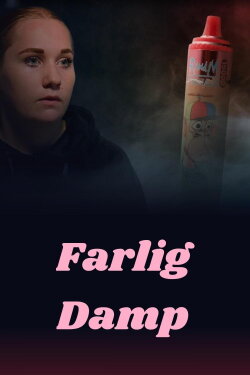 Farlig damp (2024)