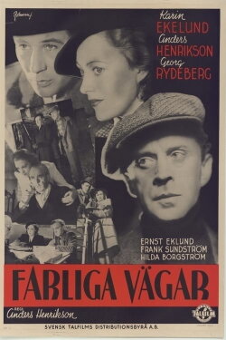 Farliga vägar (1942) Farliga vägar (1942)