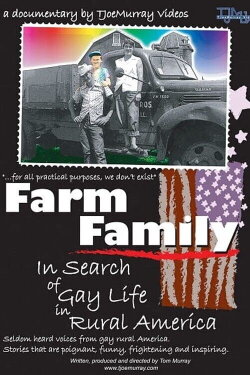 Farm Family: In Search of Gay Life in Rural America (2004)