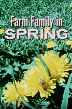 Farm Family In Spring (1967) Farm Family In Spring (1967)