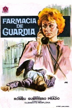 Farmacia de guardia (1958) Farmacia de guardia (1958)