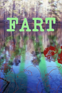 Fart: The Movie Pilot (2022) Fart: The Movie Pilot (2022)