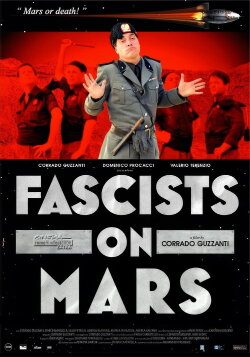Fascists on Mars (2006) Fascists on Mars (2006)