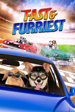 Fast and Furriest (2017) Fast and Furriest (2017)
